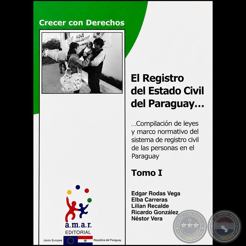 Cubierta de El registro del estado civil del Paraguay — Tomo I