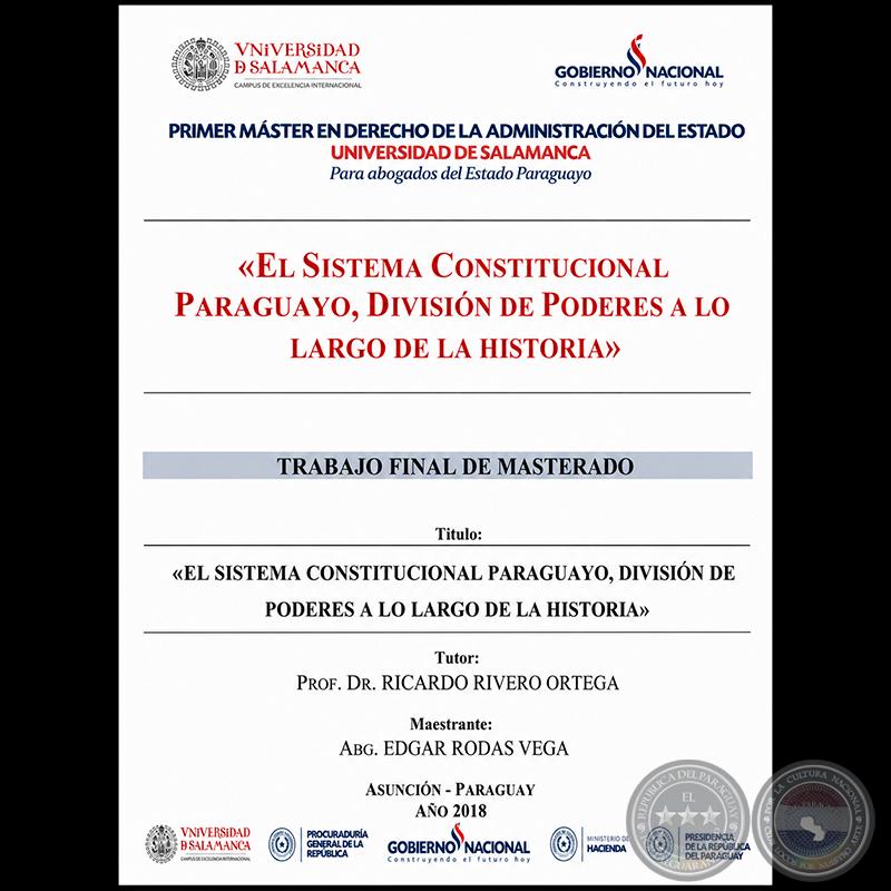 Cubierta de El sistema constitucional paraguayo: división de poderes a lo largo de la historia